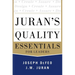 Juran's Quality Essentials: For Leaders