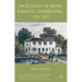 The Ecology of British Romantic Conservatism, 1790-1837
