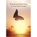Transformational Grief in the Book of Job
