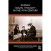Russian Social Thought in the 19th Century
