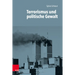 Terrorismus Und Politische Gewalt