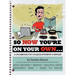 So Now You're on Your Own....: A Cookbook for College Students & Singles