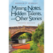 Missing Notes, Hidden Talents and Other Stories