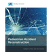 Pedestrian Accident Reconstruction