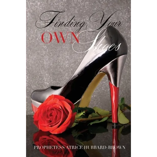 Finding Your Own Shoes