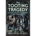 The Tooting Tragedy: Cholera, Cruelty and Children of the Victorian Poor