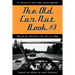 The Old Car Nut Book #3: "A century of road trips across America"