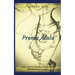 Prema Mala: A Garland of Poems, Prayers and Meditations on Love