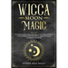 Wicca Moon Magic: The Ultimate Guide to Lunar Spells, Wiccan Moon Magic and Rituals. A Book of Shadows for Wiccans, Witches, Pagans & Wi
