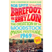 Barefoot in Babylon: The Creation of the Woodstock Music Festival, 1969