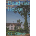 Deadrise House