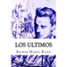 Los ultimos