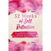 52 Weeks of Self Reflection