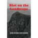 Blot On The Landscape