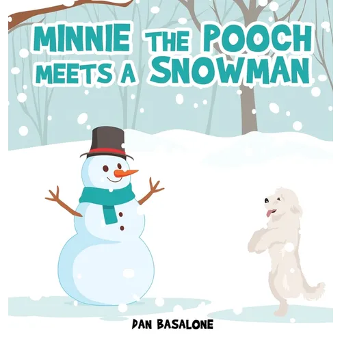 Minnie the Pooch Meets a Snowman