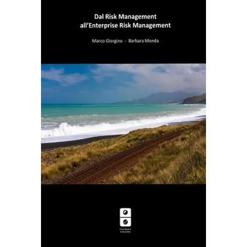 Dal Risk Management all'Enterprise Risk Management