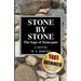 Stone by Stone: The Saga of Stoneygate