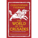 The World of the Crusades