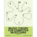 Music Theory for Computer Musicians: Second Edition