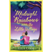 Midnight Rainbows over the Little Village: The cosy, heartwarming, love story of new beginnings