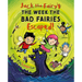 Jack the Fairy: The Week the Bad Fairies Escaped!: Volume 3