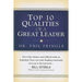 Top 10 Qualities of Leadership Excellence