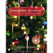 Christmas: 1960-Present: A Collector's Guide to Decorations and Customs