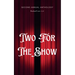 Two for the Show