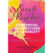 Eros & Psyche (Volume 1: Existential Perspectives on Sexuality