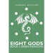 Green Dragons: Eight Gods: Book 1