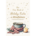 The Tiny Book of Holiday Calm A Mindfulness Exercises Book with Daily Self-Care Affirmations, Gratitude Journal Prompts & Positive Quotes About Yourse