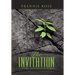 The Invitation: Uncovering God's Longing to Be Heard