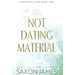 Not Dating Material