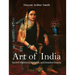 Art of India: Sacred traditions, temples, and timeless beauty