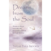 Dreams from the Soul