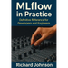 MLflow in Practice: Definitive Reference for Developers and Engineers