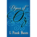 Ozma of Oz: Original and Unabridged