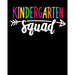 Kindergarten Squad: : Happy First Day of School For Teacher or Kids Back To School