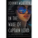 In the Wake of Captain Lord: A Laugh Out Loud PI Mystery