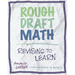 Rough Draft Math: Revising to Learn