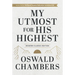 My Utmost for His Highest: Modern Classic Language Hardcover (365-Day Devotional Using Niv)