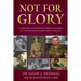 Not for Glory: A century of service by medical women to the Australian Army and its Allies