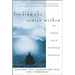 Finding the Center Within: The Healing Way of Mindfulness Meditation
