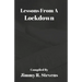 Lessons From A Lockdown