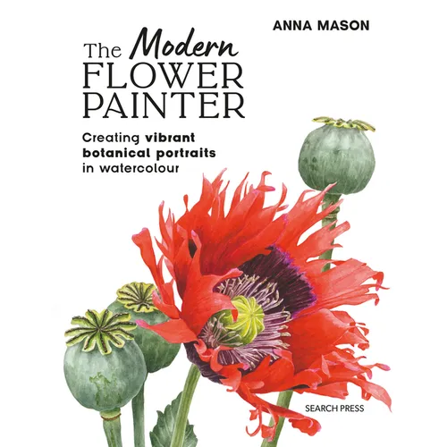 The Modern Flower Painter: Creating Vibrant Botanical Portraits in Watercolour