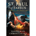 St. Paul of Tarsus: From Persecutor to Persecuted
