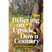 Believing on Upside Down Country: The Changing Faith-scape of Bendigo