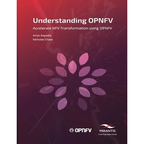 Understanding OPNFV: Accelerate NFV Transformation using OPNFV