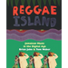 Reggae Island: Jamaican Music in the Digital Age