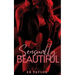 Sensually Beautiful